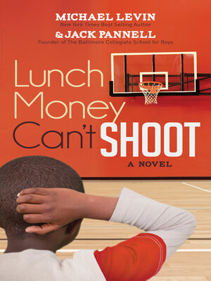 Lunch Money Can't Shoot - ebook